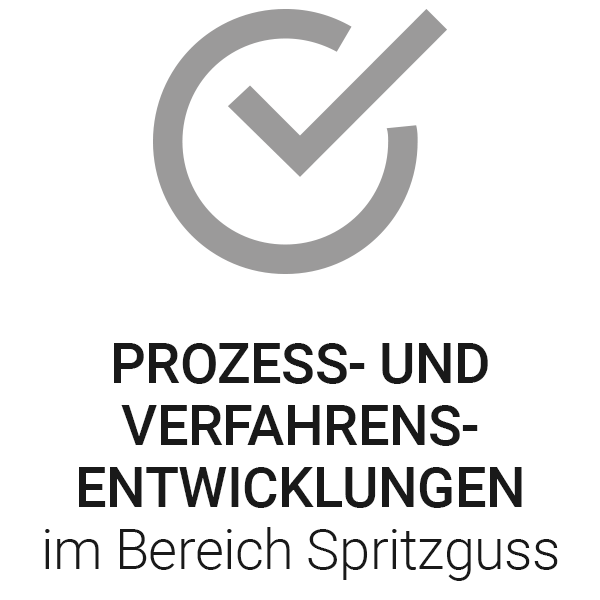 Prozess- und Verfahrensentwicklungen im Bereich Spritzguss